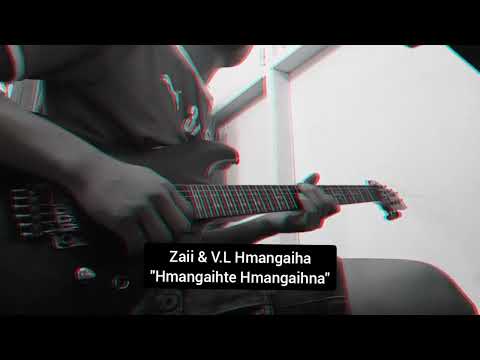 Zaii Hauchhum ft Vanlalhmangaiha - Hmangaihte Hmangaihna