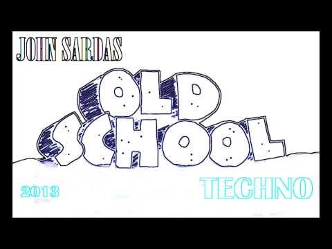 John Sardas - Oldschool Techno Mix 2013