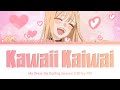 My Dress Up Darling Season 2 Ending FULL Kawaii Kaiwai By PiKi Lyrics