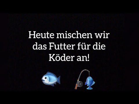 ANGELN | Futter anmischen | Aal geangelt