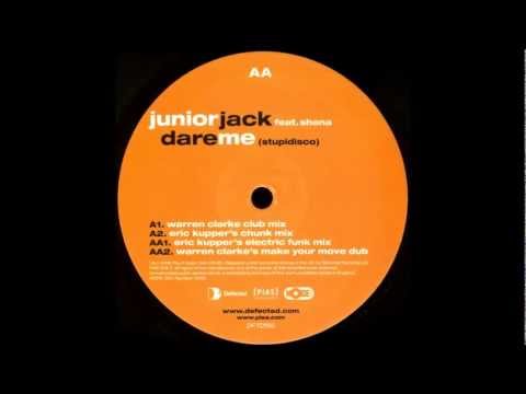 Junior Jack ft. Shena ‎- Dare Me (Stupidisco) (Warren Clarke Club Mix)