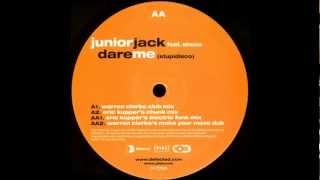 Junior Jack ft. Shena ‎- Dare Me (Stupidisco) (Warren Clarke Club Mix)