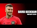 David Beckham Whatsapp Status Beckham Whatsapp Status HD Beckham Status Video 2021