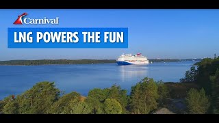 Carnival Cruise Line: LNG Powers The Fun Carnival Cruise Line: LNG Powers The Fun