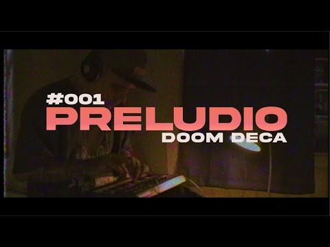 Doom Deca - Preludio #001