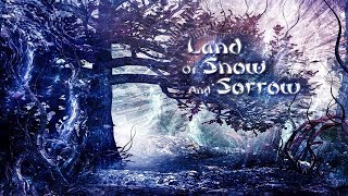 Wintersun - Land of Snow and Sorrow | Ultimate Version