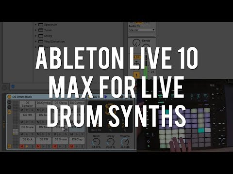 Ableton's New Max For Live Drum Synths! - Tutorial - Ableton Live 10 Suite