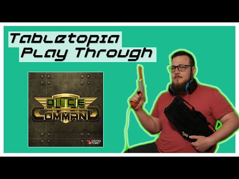 Roll, Deploy, Destroy! | Dice Command | Tabletopia Play Through