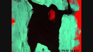 The Mass - This is Your Final Dream