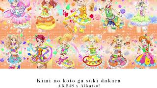 Kimi no Koto ga Suki Dakara! AKB48 ft. Aikatsu! Colored Lyrics