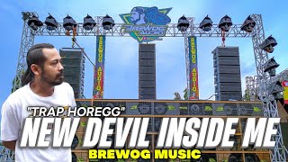 Download lagu TRAP NEW DEVIL INSIDE ME - Bass Rendah Enak Buat Cek Sound -- brewog music mp3