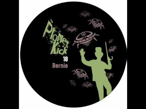 PLANET KICK 18 -BERNIE- Divinorum