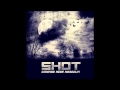 Shot - Запомни меня молодым 