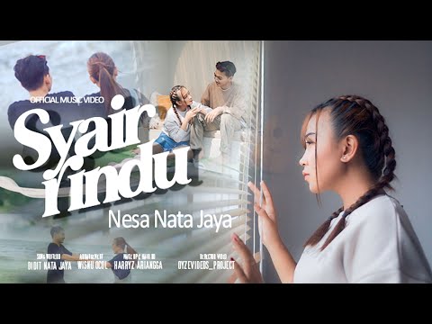 Nesa Nata Jaya - SYAIR RINDU [ Official Music Video ]