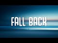Lithe Fall Back Lyrics Ft NAV