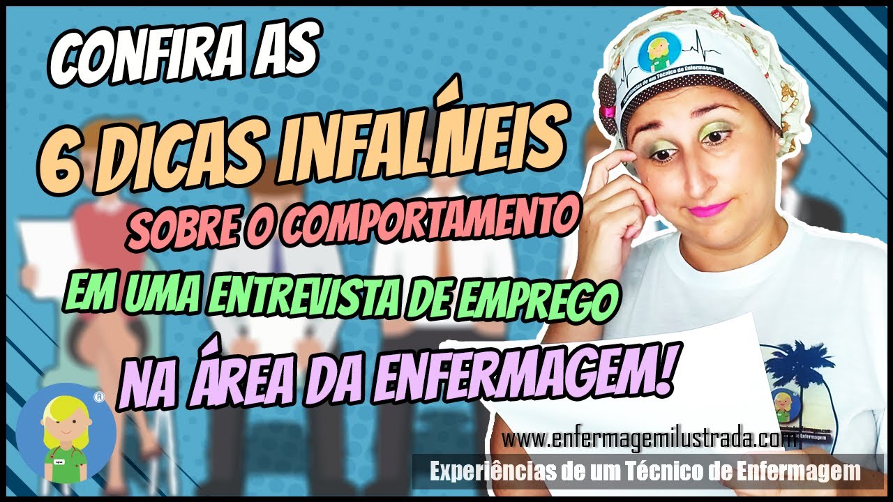 Minhas 6 DICAS INFALÍVEIS para uma entrevista de emprego NA ENFERMAGEM!