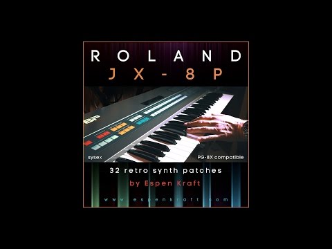 Roland JX 8P 32 Retro Synth Patches Sysex Download Demo
