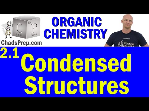 2.1 Condensed Structures | Organic Chemistry