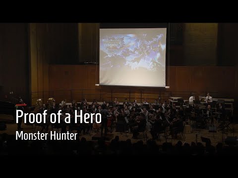 "Proof of a Hero" - Monster Hunter | Mid-Spring Concert 2019