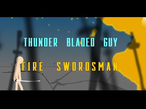 FireSwordsMan vs ThunderBladedGuy Collab