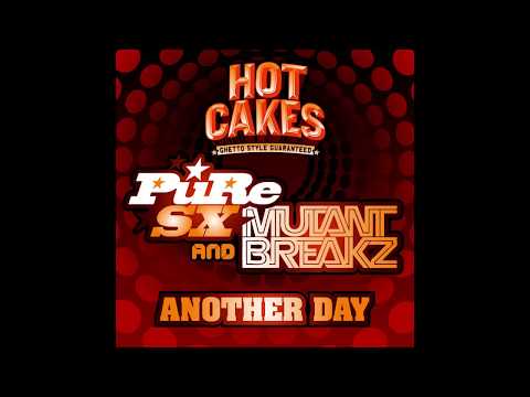 PuRe SX & Mutantbreakz- Another Day
