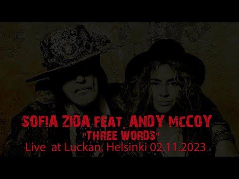 Sofia Zida feat Andy McCoy "Three Words". Live at Luckan, Helsinki 02.10.2023