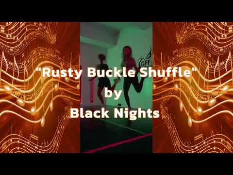 "Rusty Buckle Shuffle" - Black Nights    (Shuffle Dance Compilation)