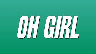 Download lagu Paul Young - Oh Girl (Lyrics) mp3