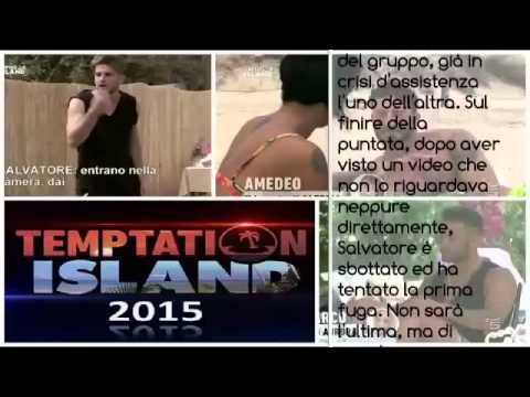 Temptation Island 2015 prima puntata del 25/06/2015: Salvatore in fuga