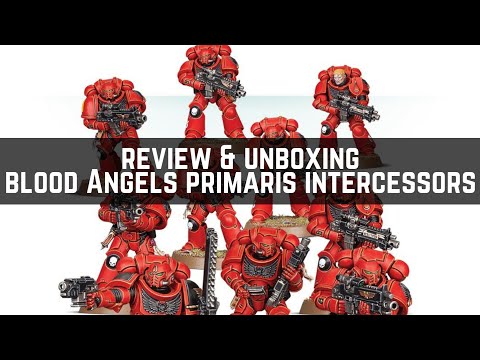 Blood Angels Primaris Intercessors Unboxing