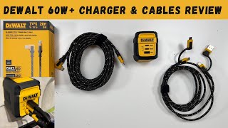 DeWalt 60W+ Charger & Cables Review