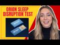 Orion Sleep Disruption Test Reviews: My Honest Experience After One Night - Orion Sleep Review