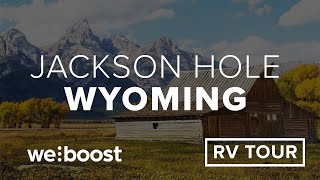 Mountains, Music and More in Jackson Hole, Wyoming | weBoost