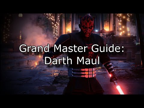 Grand Master Guide: Darth Maul | Supremacy | Star Wars Battlefront 2