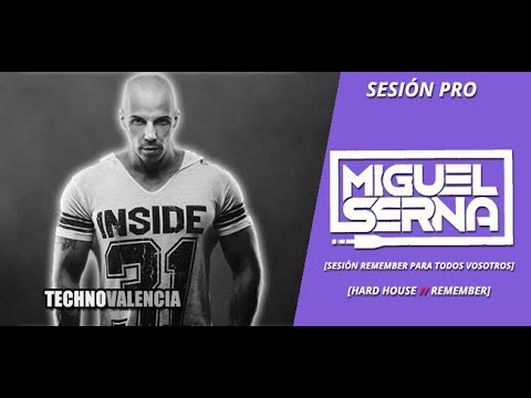 SESIONES: Miguel Serna - (Rockola) Sesión Remember para todos Vosotros