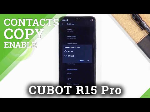 How to Copy Contacts in CUBOT R15 Pro – Relocate Saved Numbers