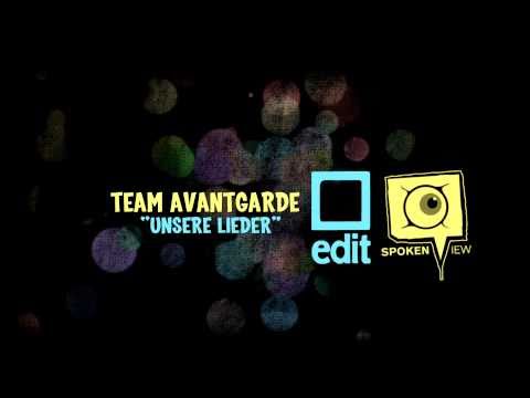 Team Avantgarde - Unsere Lieder