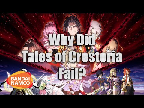 Why did Tales of Crestoria fail?
