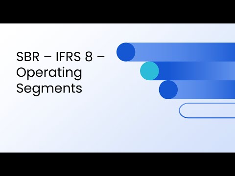 SBR - IFRS 8 - Operating Segments