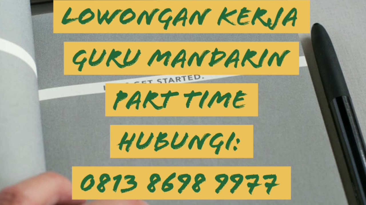 Lowongan Kerja Guru Privat Bahasa Mandarin Part Time Hubungi 081386989977