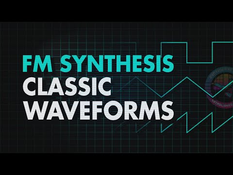 Make Classic Waveforms in 10 Minutes with FM Synthesis! (DX7, Dexed)