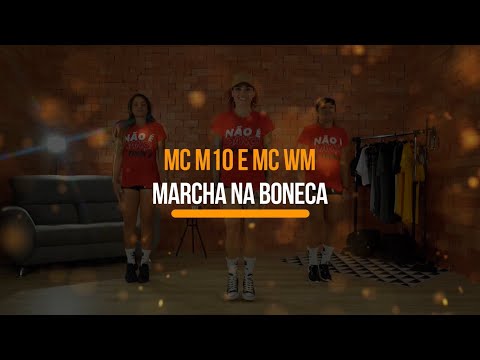 Marcha Na Boneca - MC M10 e MC WM  | Treino + Dança + Música - Ritbox