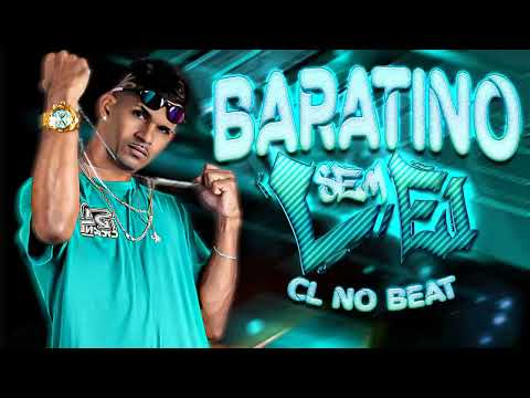 CL NO BEAT   BARATINO SEM LEI   BREGA FUNK