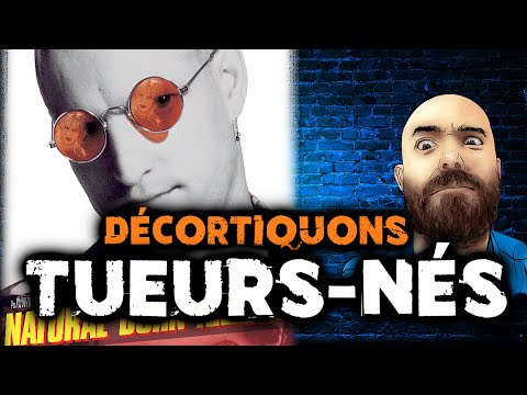 Décortiquons TUEURS NÉS / NATURAL BORN KILLERS #Filmopsie