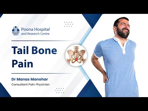 What causes the Tailbone pain | Dr. Manas Manohar
