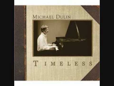 Michael Dulin - Lullaby (Timeless)