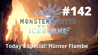 Todays Special: Hunter Flambe - Monster Hunter World Iceborne No Commentary Walkthrough Deviljho