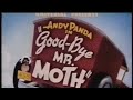 Andy Panda Goodbye Mr Moth