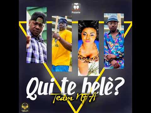 NFA TEAM feat. DARRYL STYLIGHT,ZAPARO,TEELAYNA & ZOMA  -  QUI TE BELE