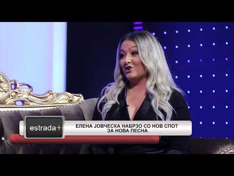 Estradaplus 29 04 2019   Elena Jovceska nabrzo so nov spot za nova pesna